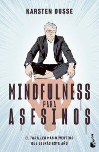 Mindfulness para asesinos, reseña