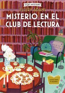 Misterio en el club de lectura, de Ellery Adams