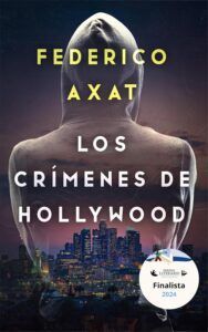 Los crímenes de Hollywood, de Federico Axat