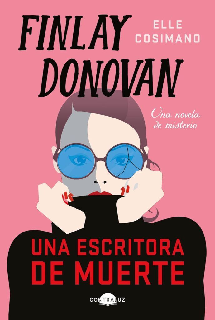 Una escritora de muerte: Finlay Donovan