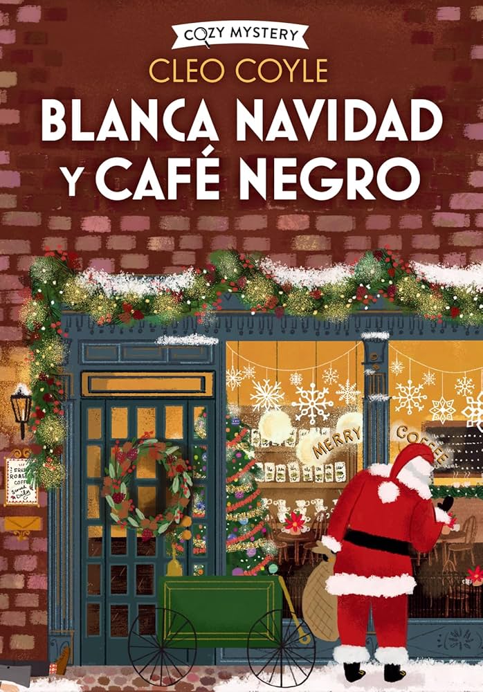 Blanca Navidad y café negro, de Cleo Coyle